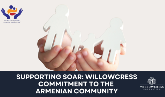 Supporting SOAR: WillowCress Commitment to the Armenian Community