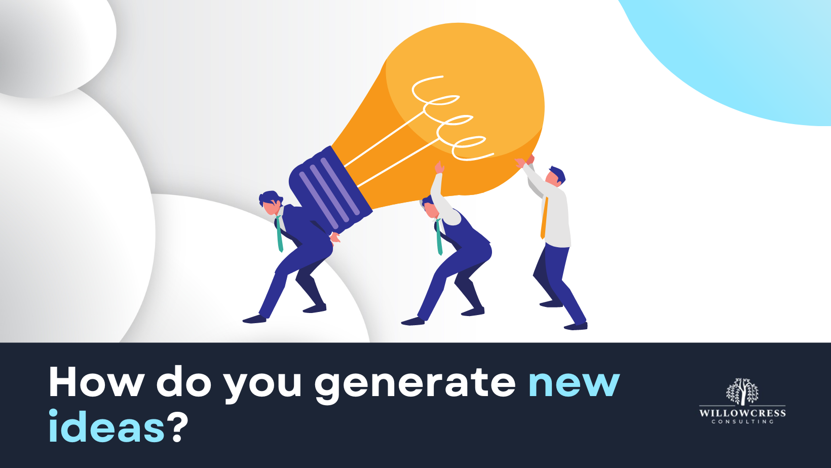 How do you generate new ideas?