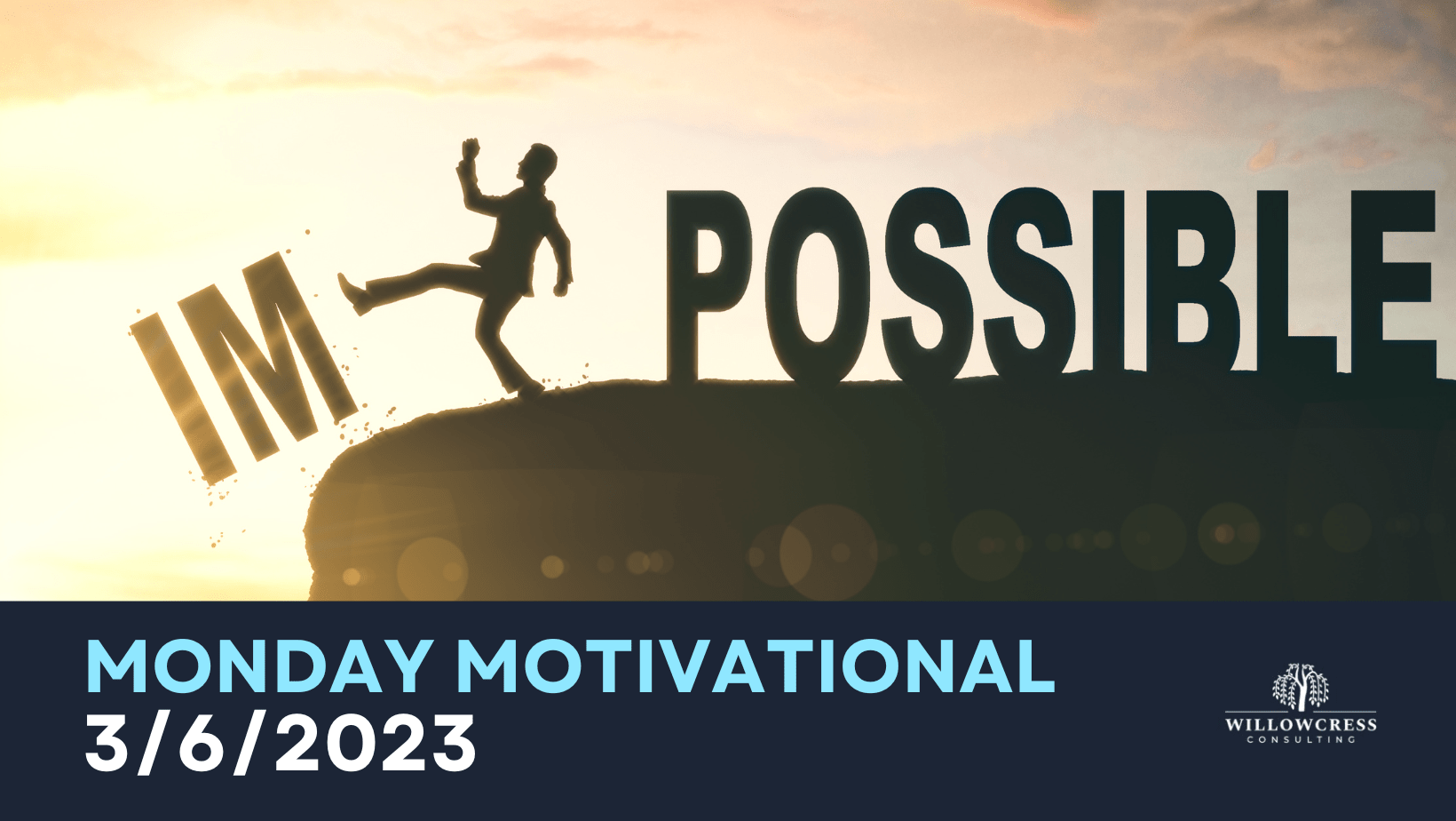 Monday Motivational 3/6/2023