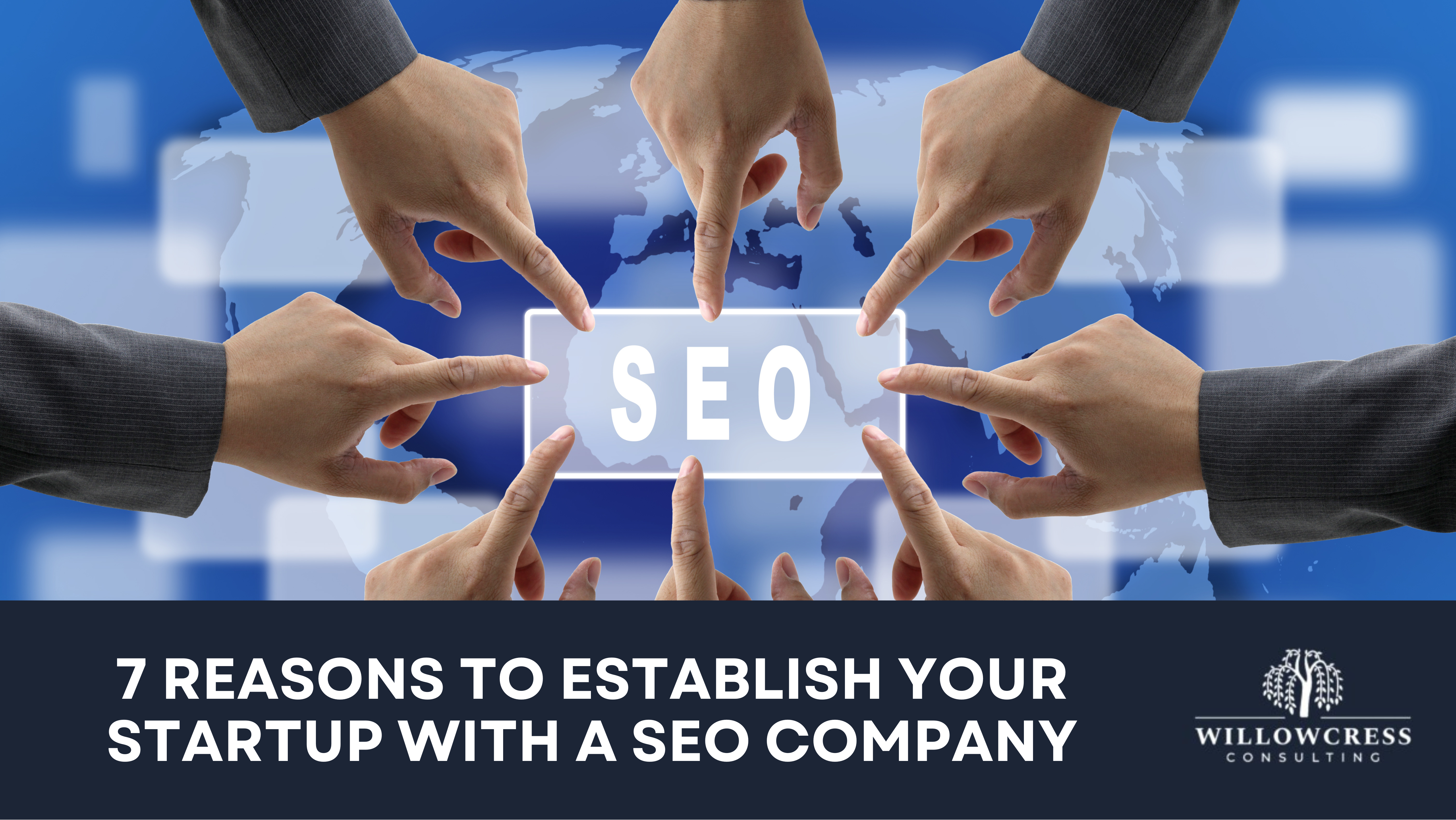 7 Reasons to Establish Your Startup with a SEO Company