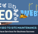 From SEO to Site Maintenance: Must-Have Services for Business Success