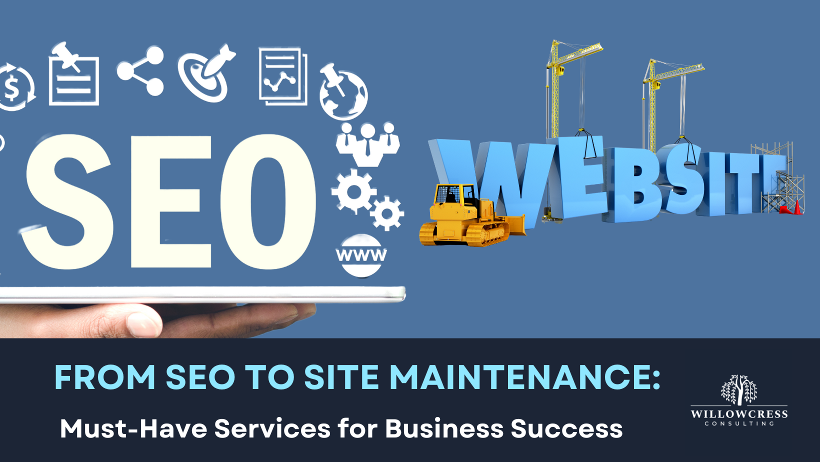 From SEO to Site Maintenance: Must-Have Services for Business Success