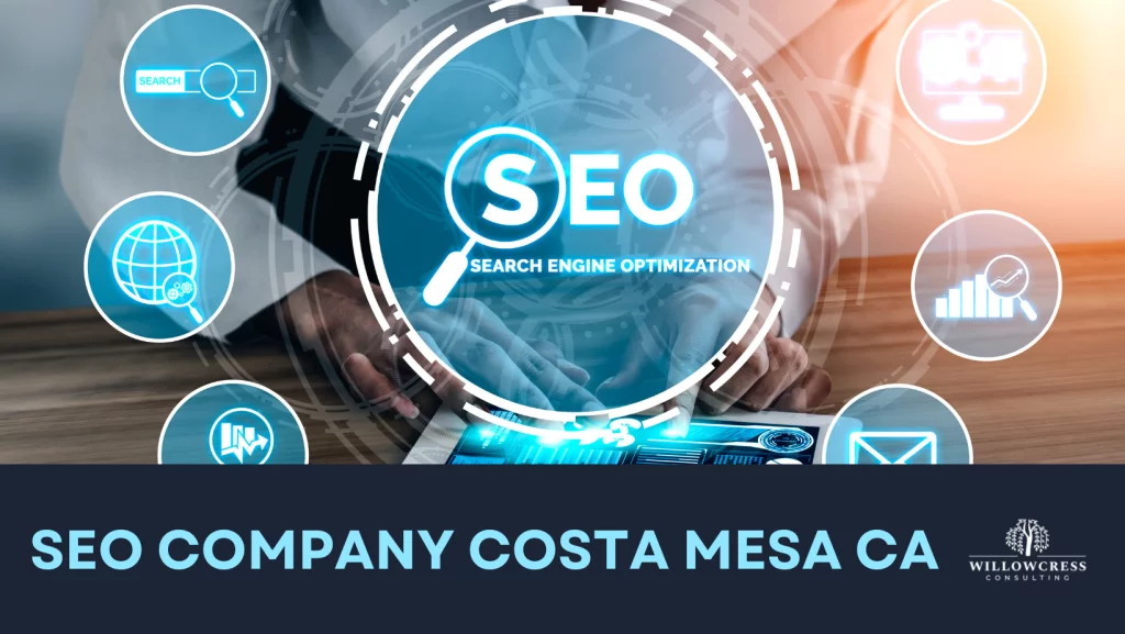 SEO Company Costa Mesa CA